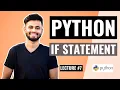 PYTHON IF Statement Lecture Python Tutorial for beginners