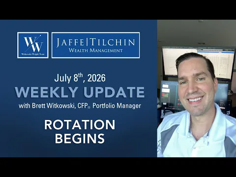 Weekly Update | Rotation Begins | July 8, 2026