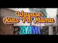 Download Lagu KIDS PU MAMA ( ZEYRMX ) boombasticaudio