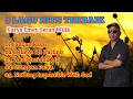 Lagu 5 LAGU  NOSTALGIA TERBAIK EMEN SERAN WILIK 