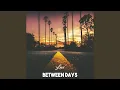 Between Days
