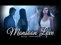 Lagu Monsoon Love Mashup - Parth Dodiya | Romantic Love Songs | Monsoon Jukebox 2025