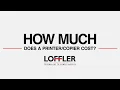 How Much Does an Office Copy Machine or Printer Cost