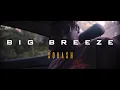 Squash - Big Breeze (Official Music Video)