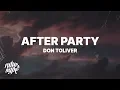 Download Lagu Don Toliver - After Party (Lyrics) \