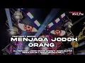 Download Lagu DJ MENJAGA JODOH ORANG TRAP PARTY MIDLE NROTOK | TEGAR REVOLUTION |