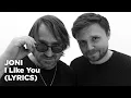 Download Lagu Joni - I Like You (Lyrics)