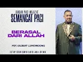 Lagu Semangat Pagi | Berasal Dari Allah | Kamis, 23 Oktober 2025