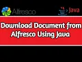 Download Document from Alfresco using Java