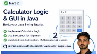Java Calculator App Part-2 Swing GUI BoxLayout Build Logic UI Step-by-Step NetBeans IDE