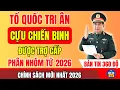 Lagu TỔ QUỐC TRI ÂN: Trợ Cấp Cựu Chiến Binh Được Phân Loại Theo Nhóm Từ Năm 2026?