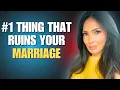 ESSENTIAL marriage advice from and EXPERT How to make your marriage divorce proof