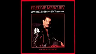 Freddie Mercury - Love Me Like There's No Tomorrow (Original 1985 Extended Version)