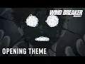 Lagu WIND BREAKER Season 2 | OPENING THEME