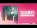 Hozier - Almost (Sweet Music) (Official Audio) ❤  Love Songs