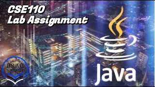 Java CSE110 Semester Task-10 Assignment-03 HW-04