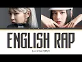 Download Lagu BLACKPINK Jennie & Lisa - English Rap Parts 2021 UPDATE Color Codeds/Eng