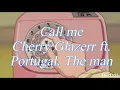 Call me - Cherry Glazerr ft. Portugal. The man (sub español/inglés)