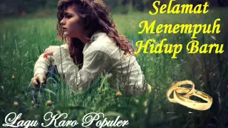 Download Lagu Karo - Selamat Menempuh Hidup Baru - lagu karo populer MP3