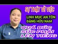 Download Lagu Sự Việc Linh Mục An Tôn Đặng Hữu Nam Quá Búc Súc Phải Lên Tiếng