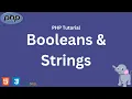 03 Booleans and Strings PHP 8 Beginners Tutorial Tagalog