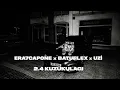 ERA7CAPONE x BATUFLEX x UZİ - 2.4 KUZUKULAGI