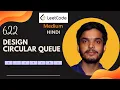 622 Design Circular Queue Leetcode Java Hindi Using Array