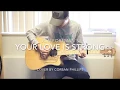 Download Lagu Your Love is Strong - Cover by Corban Phillips