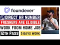 Foundever Work From Home Job Freshers 12th Pass Job Easy Simple Job Direct Interview