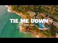 Download Lagu DJ SLOW !!! Gebi Remix - Tie Me Down - Slow Remix (New Remix)