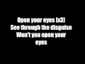 Disturbed - Open Your Eyes Lyrics