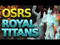 OSRS Royal Titans Guide Complete Gear Strategy Guide