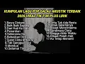 Lagu KUMPULAN LAGU POP GALAU AKUSTIK TERBAIK 2026 VIRAL TIK TOK PLUS LIRIK || playlist lagu galau brutal