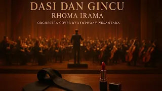 dasi dan gincu rhoma irama versi orchestra megah oleh symphony nusantara
