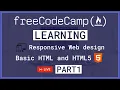 LIVE Learning HTML5 Responsive Web Design - FreeCodeCamp PART 1