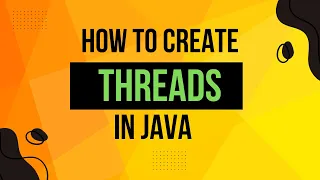 How To Create Threads In Java Complete Multithreading Tutorial Series Ep 2