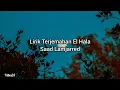Lirik Terjemahan - El Hala _ Saad Lamjarred
