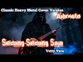 Lagu Sedang Sedang Saja – Vetty Vera | Classic Heavy Metal Cover by Aphrodite