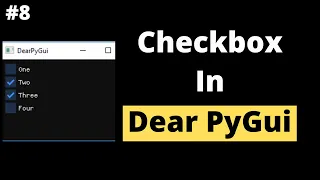 Checkbox in Dear PyGui Dear PyGui Tutorial For Beginners