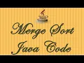 MERGE SORT JAVA CODE- ALGORITHMS