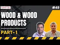 Wood Wood Products Part 1 Basic Construction Materials