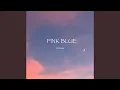 Download Lagu PINK BLUE