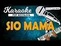 Download Lagu KARAOKE SIO MAMA - Melky Goeslaw // Music By Lanno Mbauth