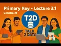 3 1 SQL Primary Key Constraint Primary Key in SQL Server SQL Tutorial Talk 2 Data