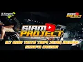 Download Lagu DJ Ora Tatu Tapi Jeru REMIX || Syafa Inema || SIAM PROJECT || DJ CEMPLON || Suroboyo Slow Bass