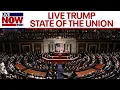 Lagu LIVE NOW: Trump State of the Union Address