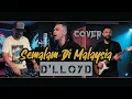 Lagu Semalam Di Malaysia||Cover D'LLOYD||Pop Nostalgia