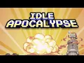 I will start the apocalypse one day Idle Apocalypse