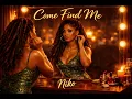 Niko - Come Find Me 