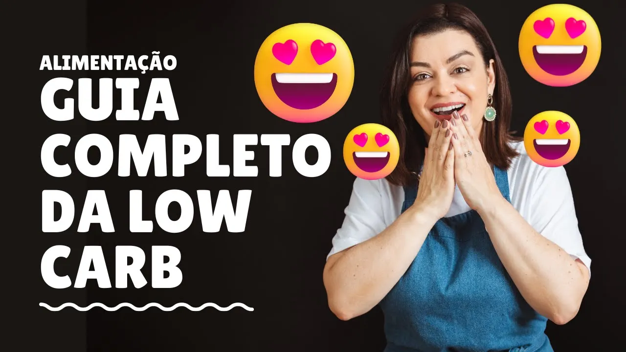 Guia Completo da Alimentação Low Carb